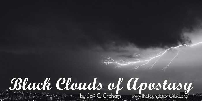 Black Clouds of Apostasy